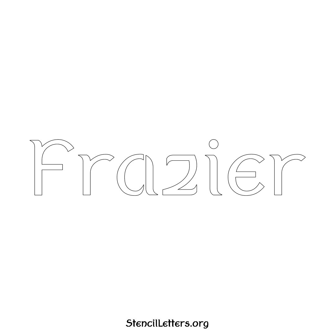 Frazier name stencil in Ancient Lettering