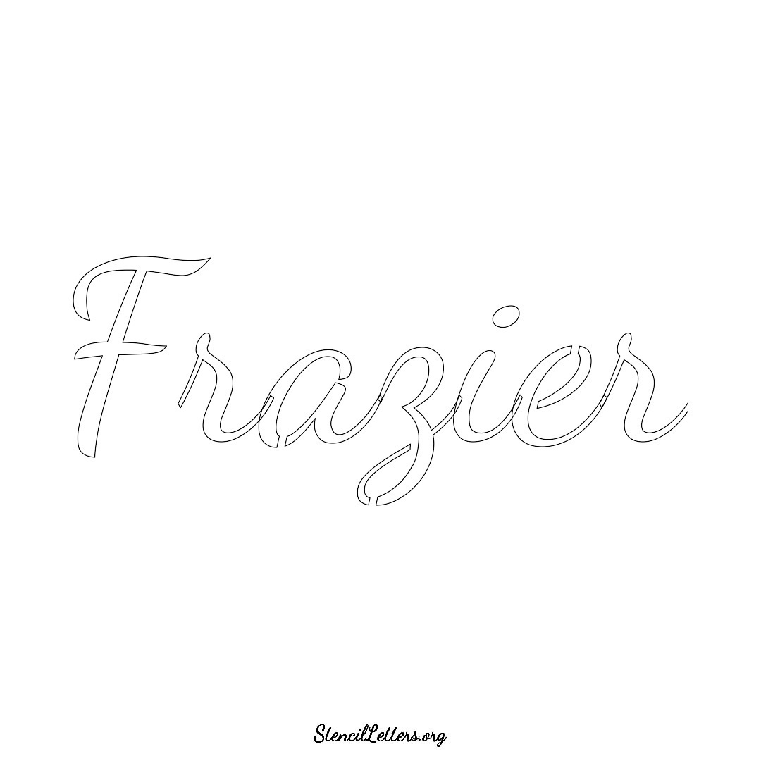 Frazier name stencil in Cursive Script Lettering