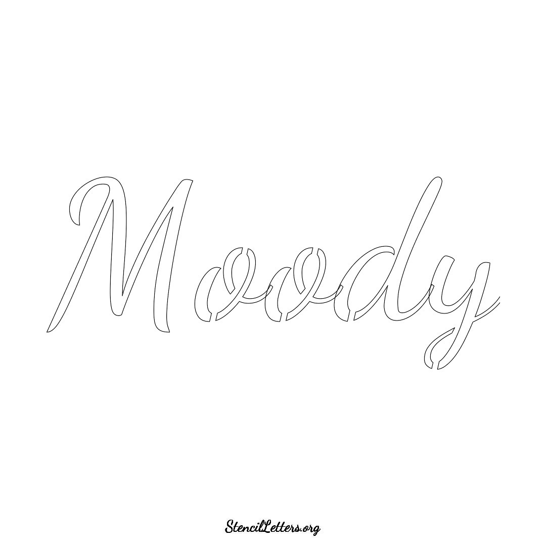 Moody name stencil in Cursive Script Lettering