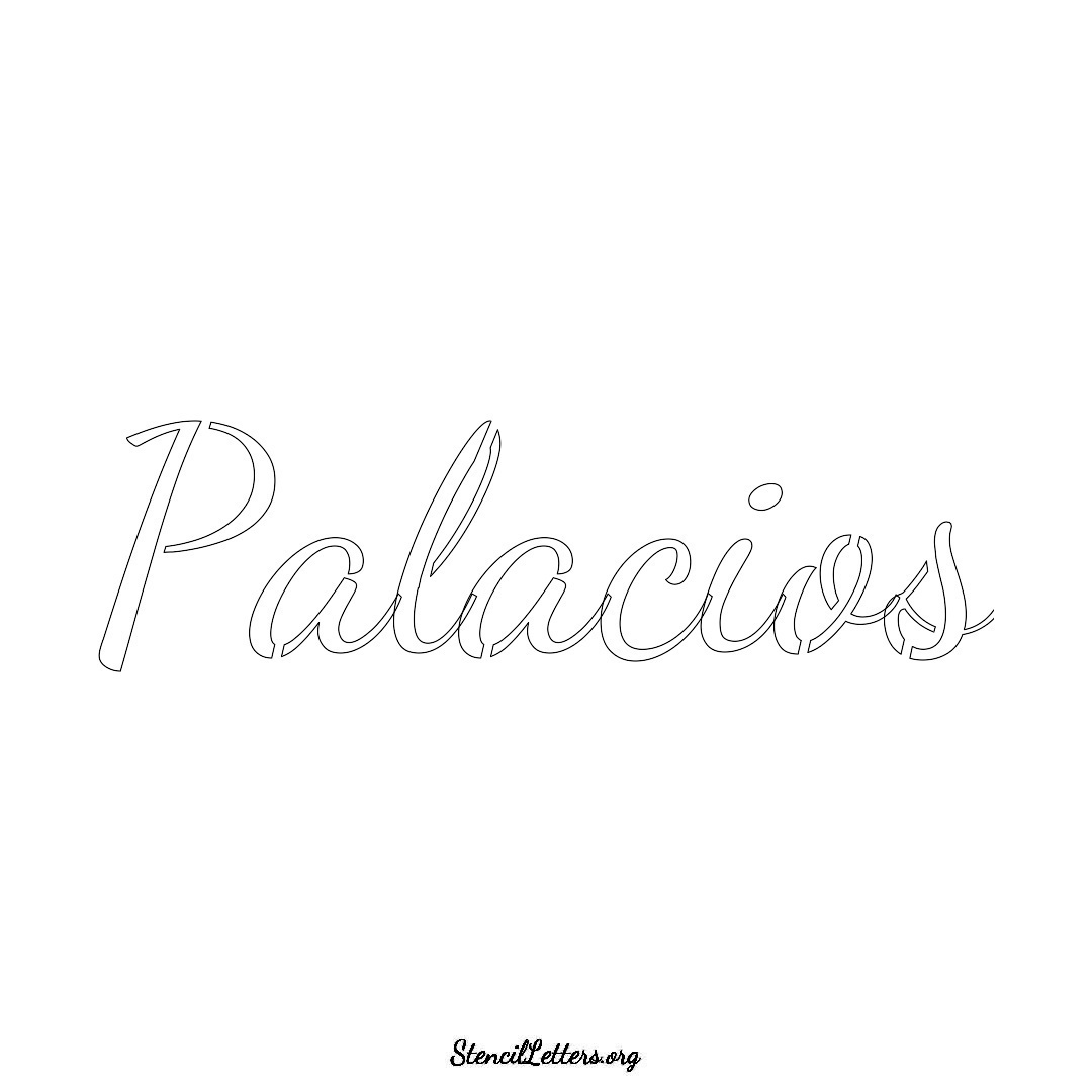 Palacios name stencil in Cursive Script Lettering