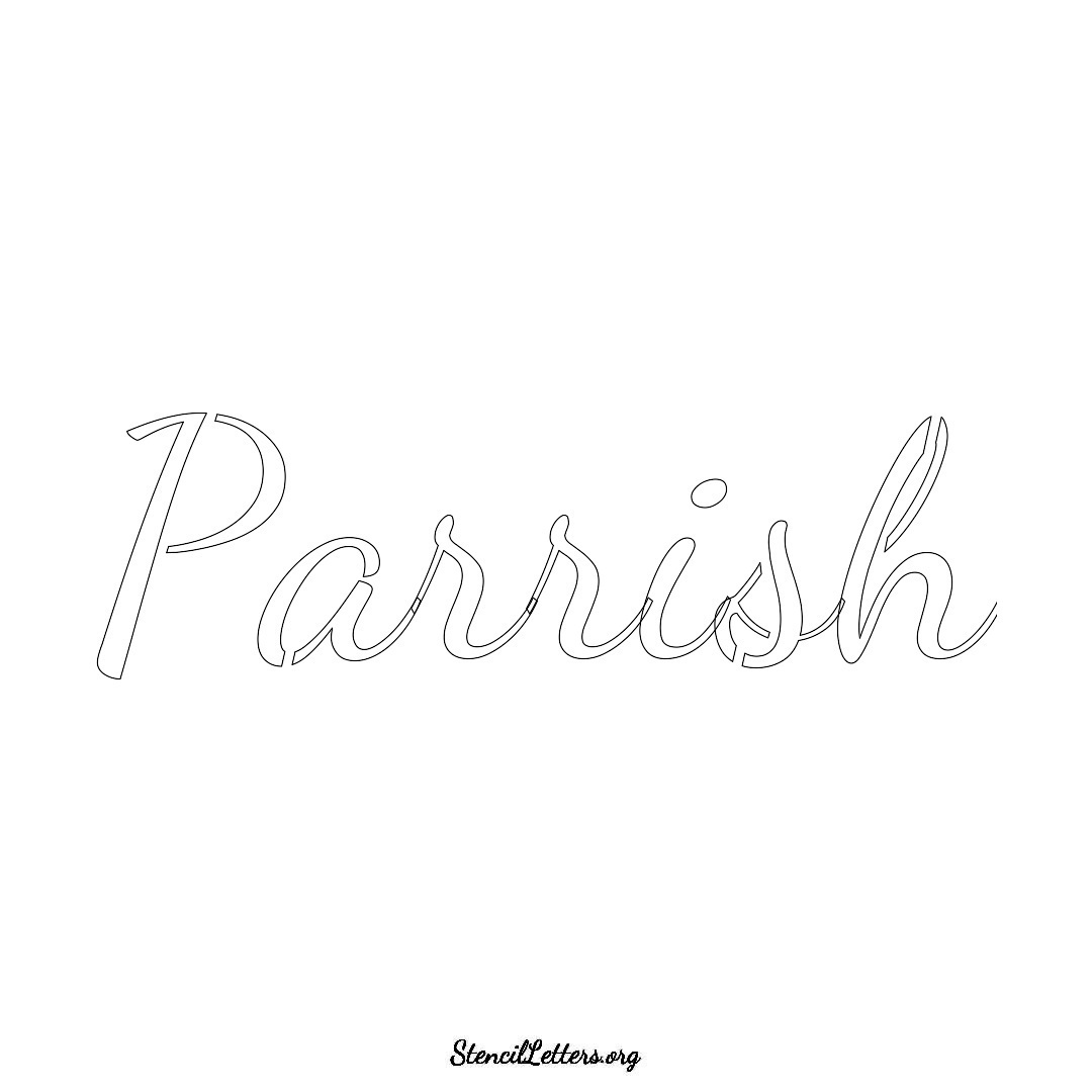Parrish name stencil in Cursive Script Lettering