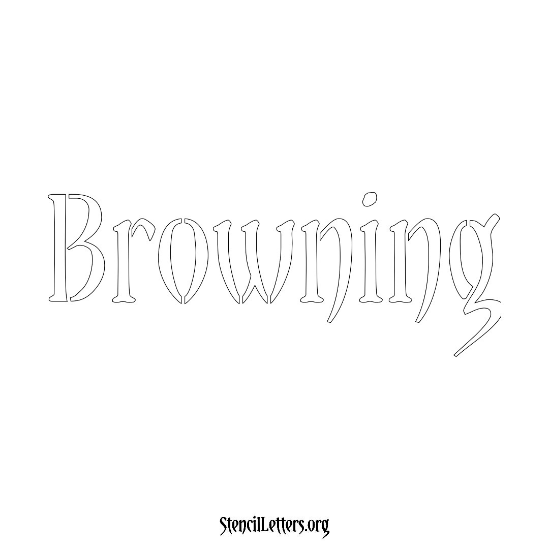 Browning name stencil in Vintage Brush Lettering
