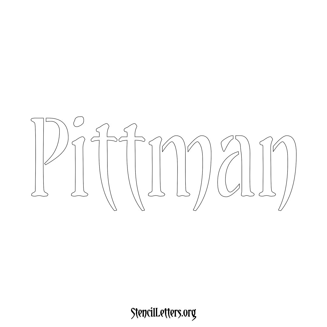 Pittman name stencil in Vintage Brush Lettering