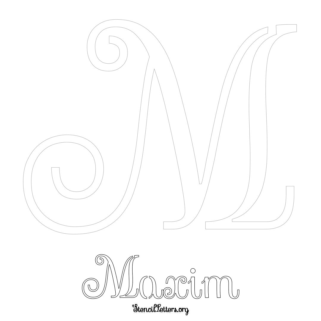 Maxim printable name initial stencil in Ornamental Cursive Lettering