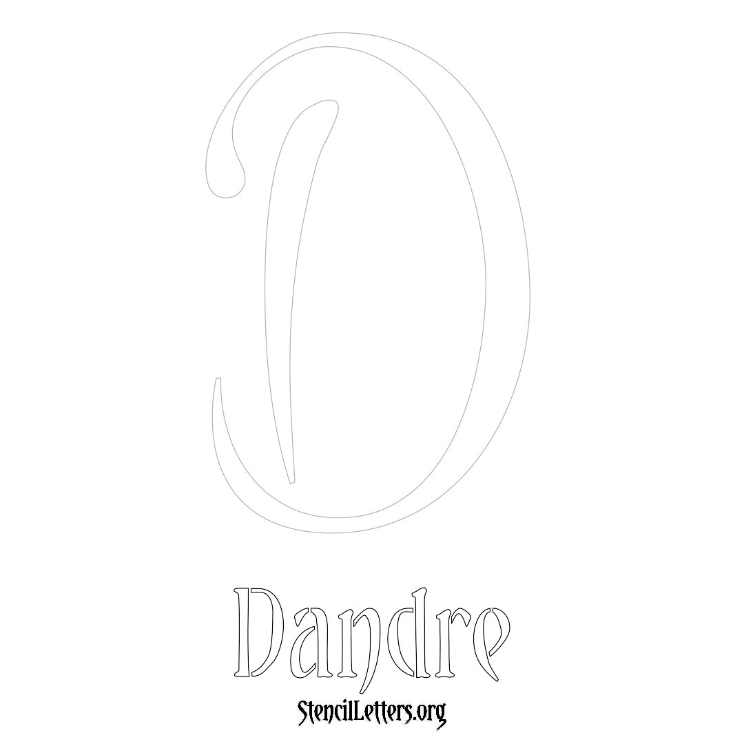 Dandre printable name initial stencil in Vintage Brush Lettering