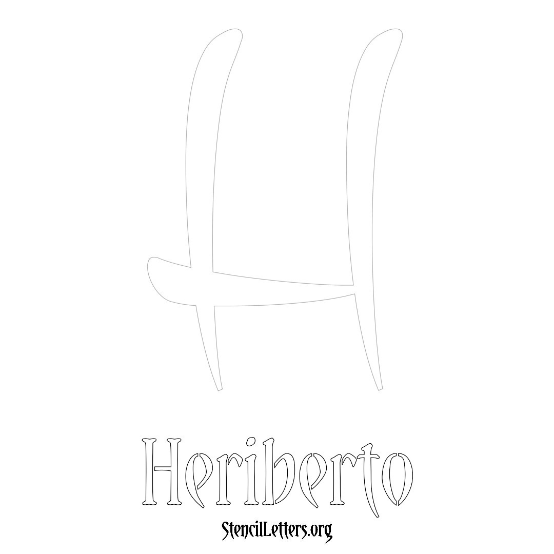 Heriberto printable name initial stencil in Vintage Brush Lettering