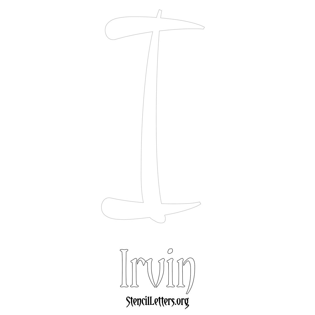 Irvin printable name initial stencil in Vintage Brush Lettering